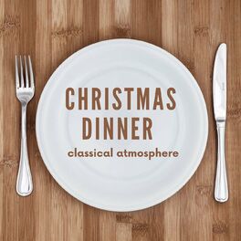 Album cover of Christmas Dinner - Classical Atmosphere