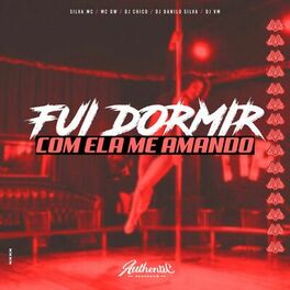 Album cover of Fui Dormir Com Ela Me Amando