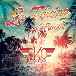Album cover of La Tóxica en Hawái