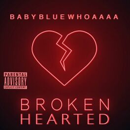 Album cover of Broken Hearted