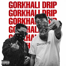 Album cover of Gorkhali Drip