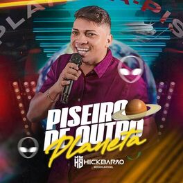 Album cover of Piseiro de Outro Planeta