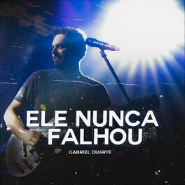 Album cover of Ele Nunca Falhou (Ao Vivo)