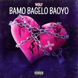 Album cover of ba amagelo baoyo (feat. wolf)