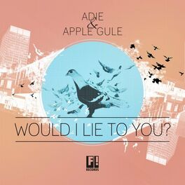 Album cover of Would I Lie to You