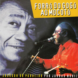 Album cover of Forró do Gogó Ao Mocotó - Jackson do Pandeiro por Jarbas Mariz