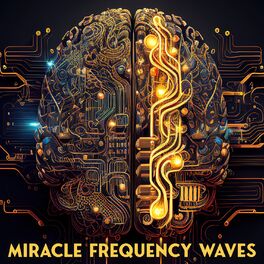 Album cover of Miracle Frequency Waves: Whole Body Regeneration, Cell, Nerve Damage Repair Healing