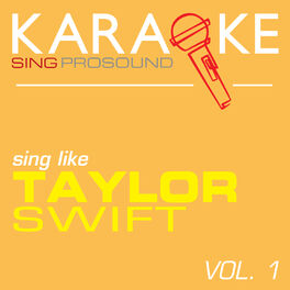 Album cover of Karaoke in the Style of Taylor Swift, Vol. 1