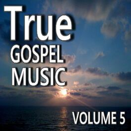 Album cover of True Gospel Music, Vol. 5