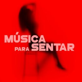 Album cover of Música Para Sentar