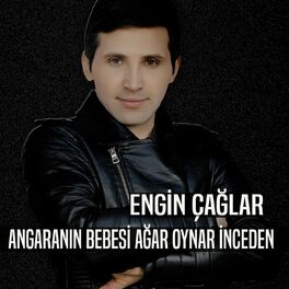 Album cover of Angaranın Bebesi Ağar Oynar İnceden