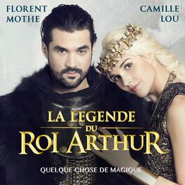 Album cover of Quelque chose de magique (Radio Edit ; La légende du Roi Arthur)