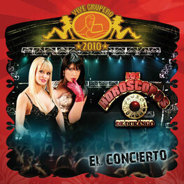 Album cover of Vive Grupero El Concierto/Los Hóroscopos De Durango (Live México D.F/2010)