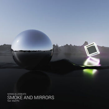 Smoke And Mirrors (feat. Mad Phi) cover