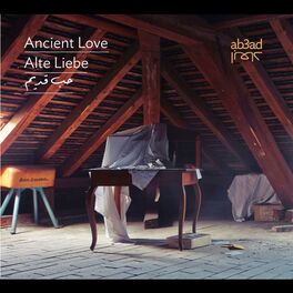 Album cover of Alte Liebe – Ancient Love – حب قديم