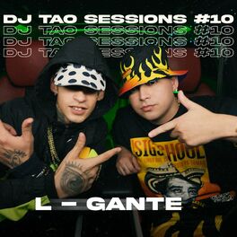 Album cover of L-GANTE | DJ TAO Turreo Session #10