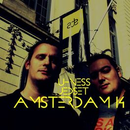 Album cover of U-Ness & Jedset Presents Amsterdam 14