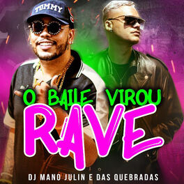 Album cover of O Baile Virou Rave