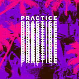 Album cover of Practice