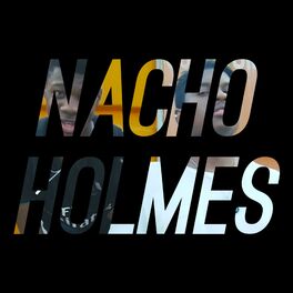 Album cover of Nacho Holmes (feat. Acme)