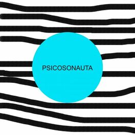 Album cover of Psicosonauta
