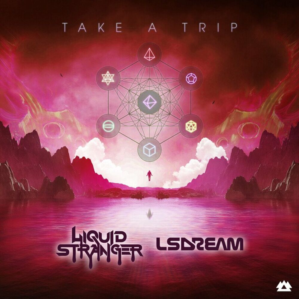 Stranger take. Strange Liquid. LSDREAM, Champagne Drip - Eternal Now.