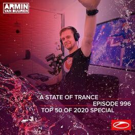 Album cover of ASOT 996 - A State Of Trance Episode 996 (Top 50 Of 2020 Special)