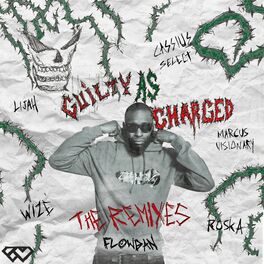 Album cover of Guilty As Charged - The Remixes