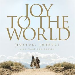 Album cover of Joy to the World (Live from the Chosen)