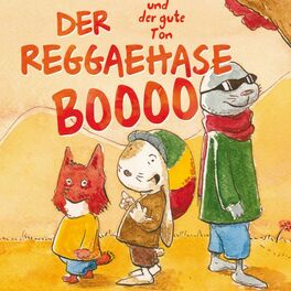 Album cover of Der Reggaehase Boooo und der gute Ton
