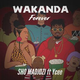 Album cover of Wakanda Forever (feat. Ycee)