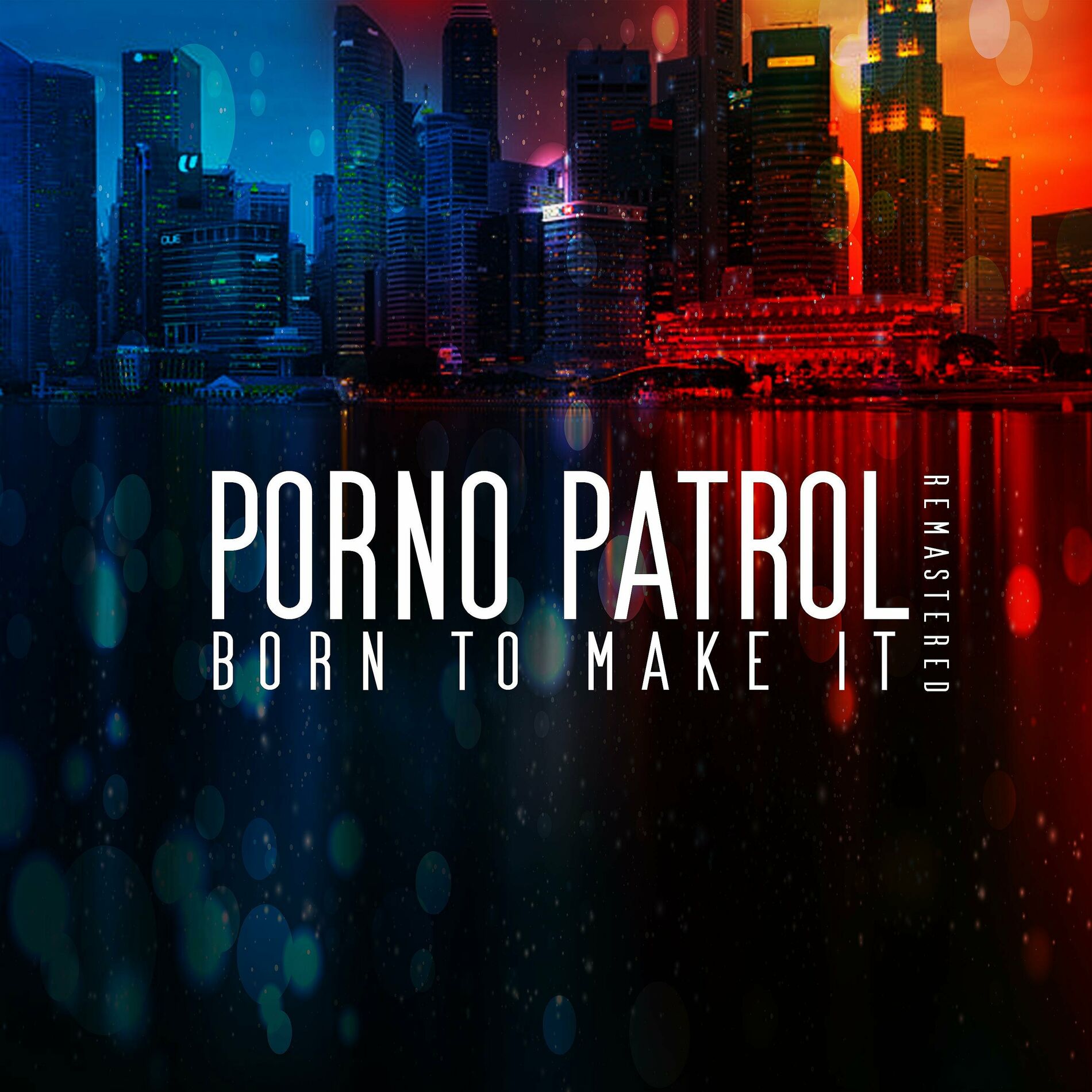 Porno Patrol: albums, songs, playlists | Listen on Deezer