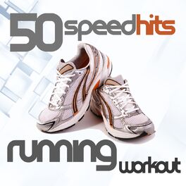 Album cover of 50 Speed Hits for Running and Workout