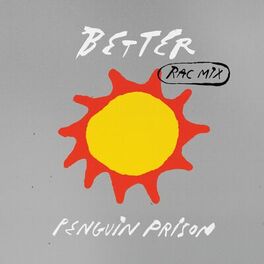 Album cover of Better (RAC Mix)