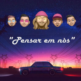 Album cover of Pensar em nós (feat. MC Marks, MC Romeu, Mc Restrito & Diego Davilla)