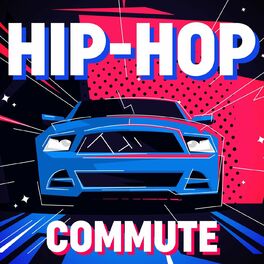 Album cover of Hip-Hop Commute