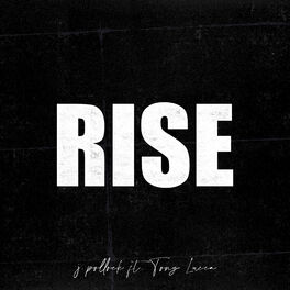 Album cover of Rise (feat. Tony Lucca)
