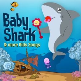Album cover of Baby Shark & More Kids Songs