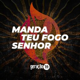 Album cover of Manda Teu Fogo Senhor