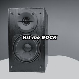 Album cover of Hit me ROCK