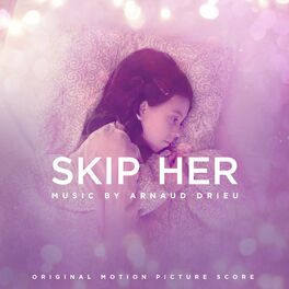 Album cover of Skip Her (Original Motion Picture Soundtrack)