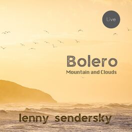Album cover of Bolero, Mountain and Clouds (Live)