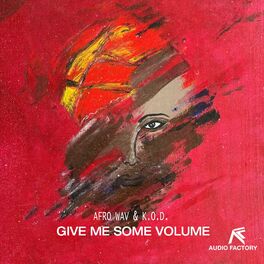 Album cover of Give Me Some Volume