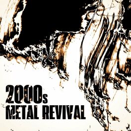 Album cover of 2000s Metal Revival