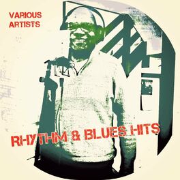 Album cover of Rhythm & Blues Hits