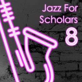 Album cover of Jazz for Scholars-8