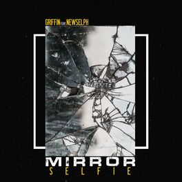 Album cover of Mirror Selfie (feat. Newselph)