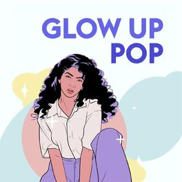 Album cover of Glow Up Pop