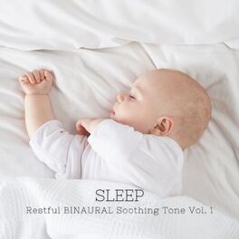 Album cover of SLEEP: Restful BINAURAL Soothing Tone Vol. 1
