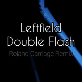 Album cover of Double Flash (Roland Carriage Remix)